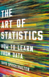 Book Review: The Art of Statistics – How to Learn from Data by David Spiegelhalter