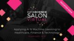 Data Science Salon for Healthcare, Finance & Technology
