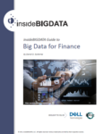 insideBIGDATA Guide to Big Data for Finance