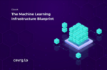 eBook: The Machine Learning Infrastructure Blueprint